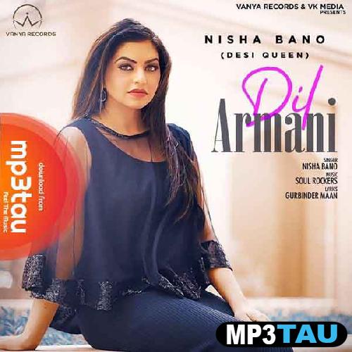 Dil-Armani Nisha Bano mp3 song lyrics
